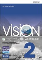 Vision 2. Zeszyt ćwiczeń. Język angielski. Liceum i technikum Opracowanie zbiorowe