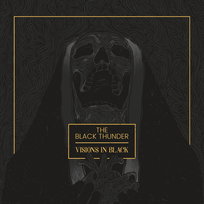 Visions In Black The Black Thunder