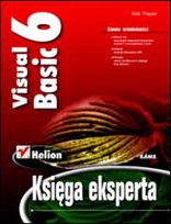 Visual Basic 6. Księga eksperta Thayer Rob