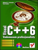 Visual C++ 6. Vademecum profesjonalisty Leinecker Richard