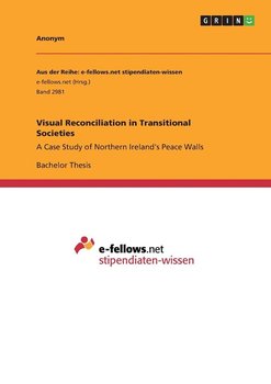 Visual Reconciliation in Transitional Societies - Anonym