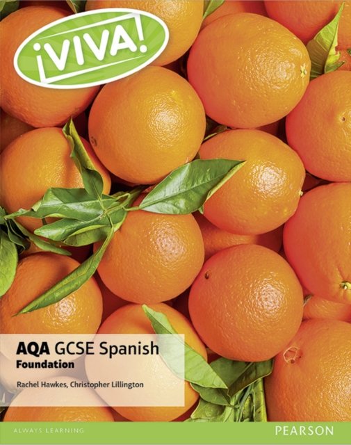 Viva! AQA GCSE Spanish Foundation. Student Book Lillington Christopher Książka w Empik