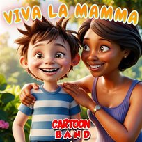 Viva La Mamma Cartoon Band