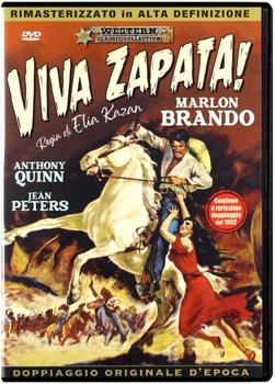 Viva Zapata! - Kazan Elia