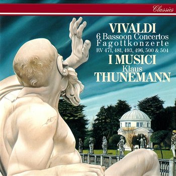 Vivaldi: 6 Bassoon Concertos - Klaus Thunemann, I Musici