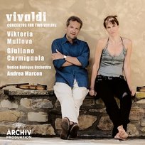 Vivaldi: Concertos for Two Violins Viktoria Mullova, Giuliano Carmignola, Venice Baroque Orchestra, Andrea Marcon