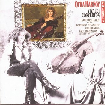 Vivaldi Concertos, Volume 3 - Ofra Harnoy