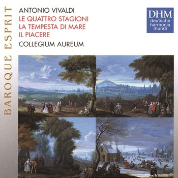 Vivaldi: Le Quattro Stagioni, La Tempesta Di Mare, Il Piacere - Collegium Aureum