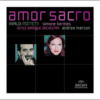 Vivaldi: Motets RV 627,632,630,626 - Simone Kermes, Venice Baroque Orchestra, Andrea Marcon