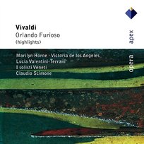 Vivaldi : Orlando furioso [Highlights] Carmen Gonzales, Lajos Kozma, Marilyn Horne, Claudio Scimone & I Solisti Veneti, Lucia Valentini-Terrani, Nicola Zaccaria, Sesto Bruscantini, Victoria De Los Angeles