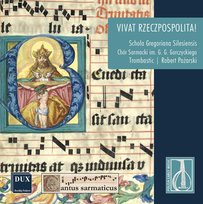 Vivat Rzeczpospolita! The Gorczycki Sarmatian Choir, Trombastic, Schola Gregoriana Silesiensis