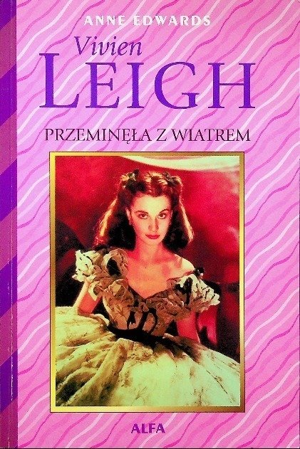 Vivien Leigh Przeminęła z wiatrem - W opisie | Książka w Empik