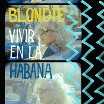 Vivir En La Habana, płyta winylowa - Blondie