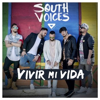 Vivir Mi Vida - South Voices
