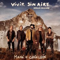 Vivir Sin Aire Maná & Carin Leon