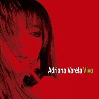 Vivo - Adriana Varela