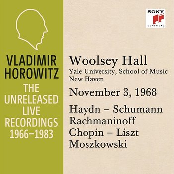 Vladimir Horowitz in Recital at Yale University, New Haven, November 3, 1968 - Vladimir Horowitz