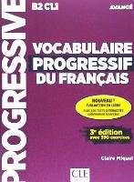 Vocabulaire Progressif du Français 3º edition - Livre + CD Audio + appli Niveau Avance B2-C1.1 - Opracowanie zbiorowe