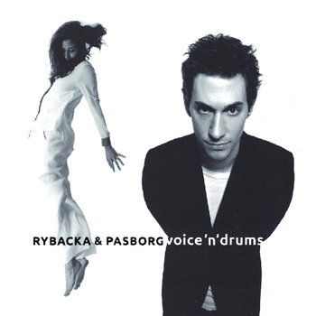 Voice 'n' Drums - Rybacka Ania, Pasborg Stefan