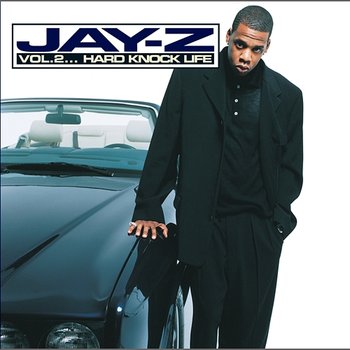Vol.2... Hard Knock Life - Jay-Z
