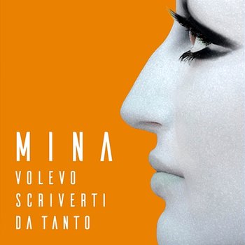 Volevo scriverti da tanto - Mina