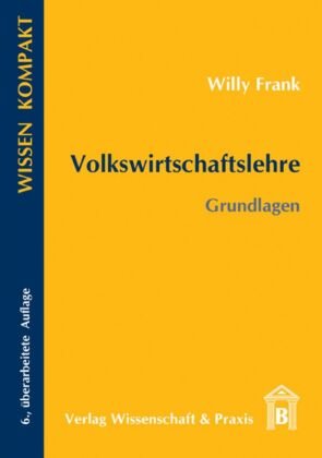 Volkswirtschaftslehre - Grundlagen - Frank Willi | Książka W Empik