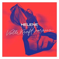 Volle Kraft voraus Helene Fischer