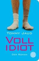 Vollidiot - Jaud Tommy