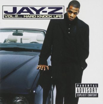 Volume 2... Hard Knock Life - Jay-Z