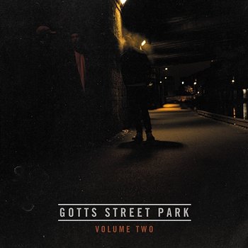 Volume Two - Gotts Street Park