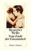 Vom Ende der Einsamkeit - Wells Benedict
