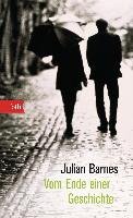 Vom Ende einer Geschichte - Barnes Julian