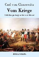 Vom Kriege - Clausewitz Carl