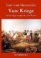 Vom Kriege - Clausewitz Carl