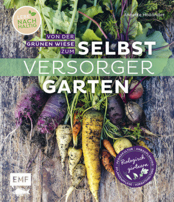 Von der grünen Wiese zum biologisch gärtnern