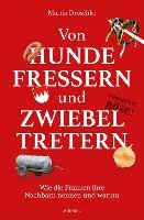 Von Hundefressern und Zwiebeltretern - Droschke Martin