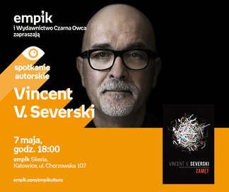 Vincent V. Severski | Empik Silesia