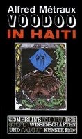 Voodoo in Haiti Metraux Alfred