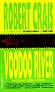 Voodoo River - Crais Robert