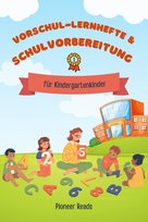 Vorschul-Lernhefte & Schulvorbereitung fur Kindergartenkinder