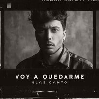 Voy a quedarme Blas Cantó