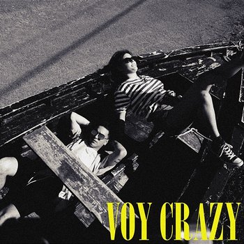 Voy Crazy - NANO Mz