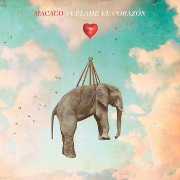 Vuélame el Corazón - Macaco