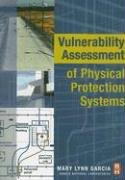 Vulnerability Assessment of Physical Protection Systems - Garcia Mary Lynn