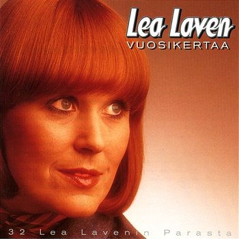 Vuosikertaa - Lea Laven