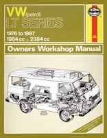 VW Lt Petrol Vans & Light Trucks (76 - 87) Up To E Haynes Publishing