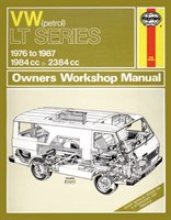 VW Lt Petrol Vans & Light Trucks (76 - 87) Up To E - Haynes Publishing