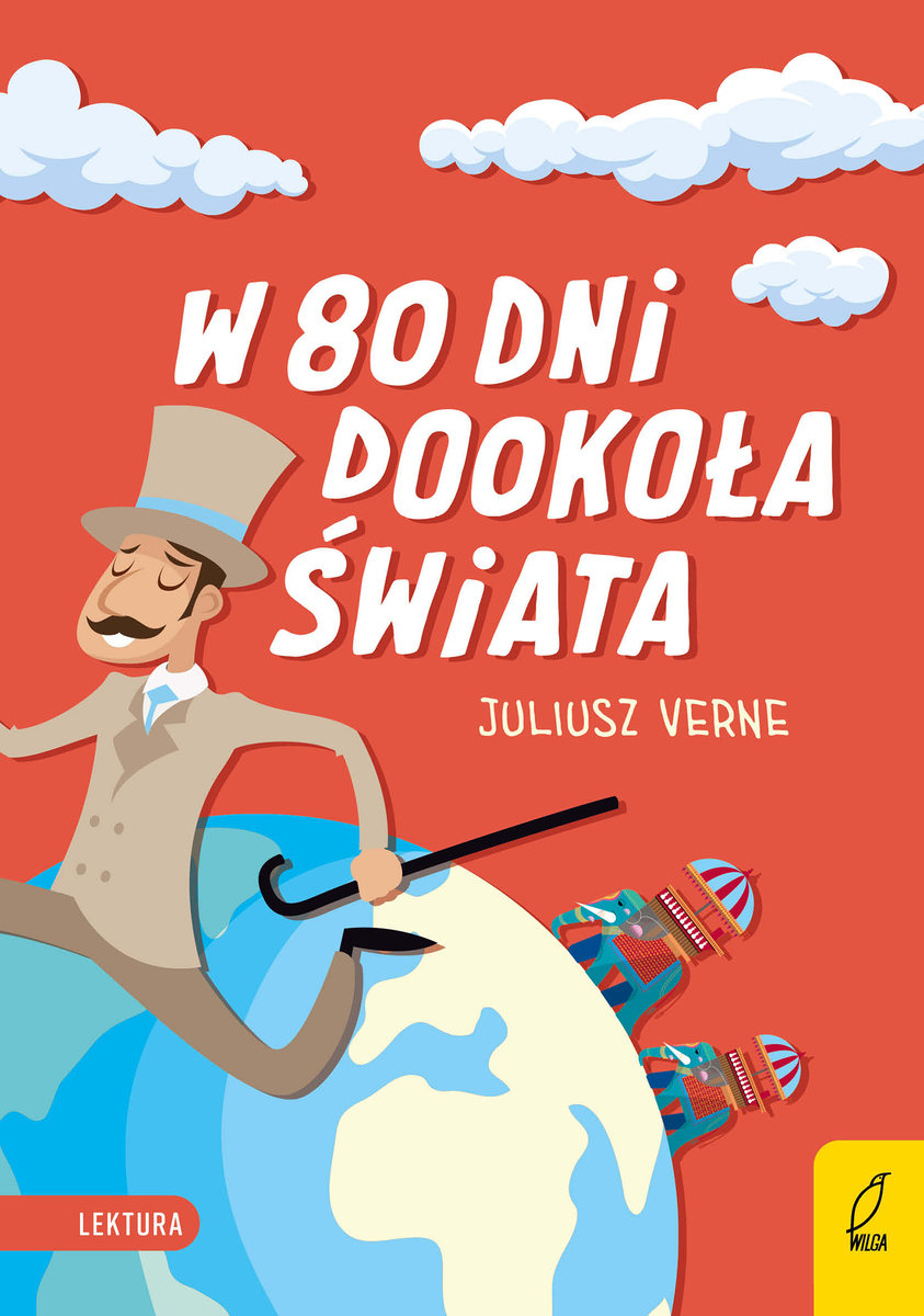 Moje Wrażenia Po Przeczytaniu Lektury W 80 Dni Dookoła świata W 80 dni dookoła świata - Verne Juliusz | Książka w Empik