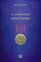 W atmosferze szacunku Danny Silk