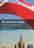 W centrum uwagi. Wiedza o społeczeństwie. Podręcznik. Część 1. Zakres rozszerzony. Szkoła ponadgimnazjalna&nbsp;-&nbsp;Kięczkowska Justyna, Janicki Arkadiusz, Menz Mariusz